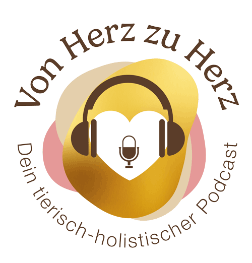 Von Herz zu Herz - Dein tierisch-holistischer Podcast & Blog